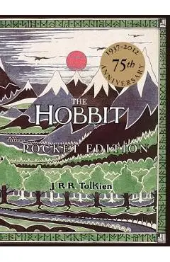 The Hobbit: Or, There and Back Again - J. R. R. Tolkien