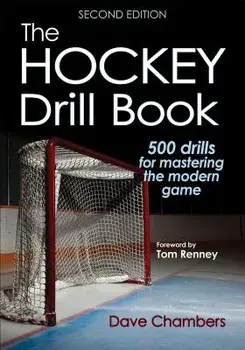 The Hockey Drill Book 2nd Edition, Paperback/Dave Lee Chambers