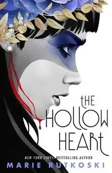 The Hollow Heart, Paperback/Marie Rutkoski