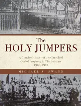 The Holy Jumpers, Hardcover/Michael S. Swann