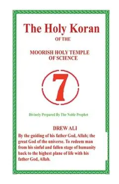 The Holy Koran - Prophet Noble Drew Ali