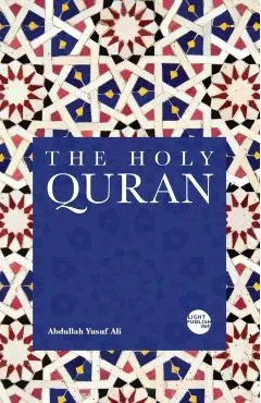 The Holy Quran - Abdullah Yusuf Ali