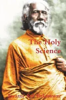 The Holy Science, Paperback/Swami Sri Yukteswar