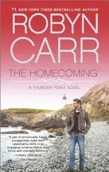 The Homecoming, Paperback/Robyn Carr