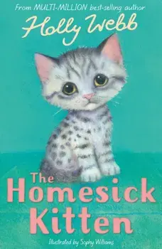 The Homesick Kitten, Paperback/Holly Webb