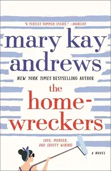 The Homewreckers, Paperback/Mary Kay Andrews