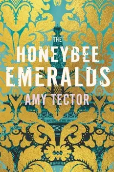 The Honeybee Emeralds, Paperback/Amy Tector