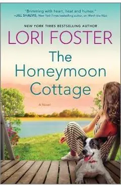The Honeymoon Cottage - Lori Foster