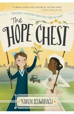 The Hope Chest - Karen Schwabach