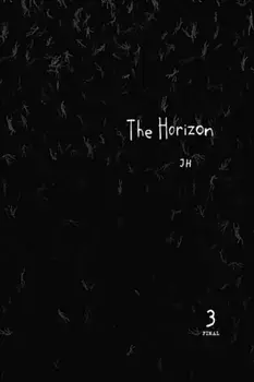 The Horizon, Vol. 3, Paperback/JH