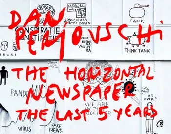 The Horizontal Newspaper. The Last 5 Years. Postcards/Dan Perjovschi