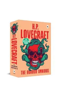 The Horror Omnibus - Hp Lovecraft