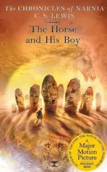 The Horse and His Boy, Paperback/C. S. Lewis