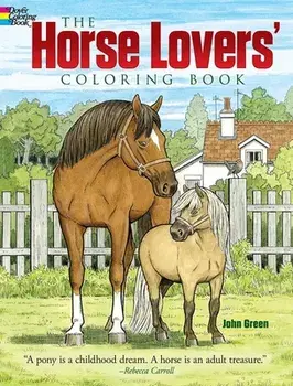 The Horse Lovers' Coloring Book, Paperback/John Green