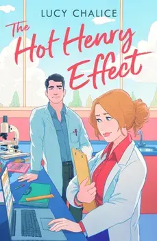 The Hot Henry Effect, Paperback/Lucy Chalice