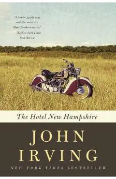 The Hotel New Hampshire - John Irving