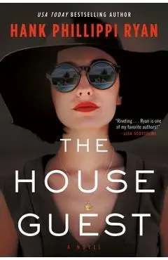 The House Guest - Hank Phillippi Ryan