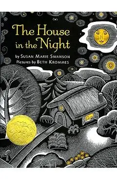 The House in the Night - Susan Marie Swanson