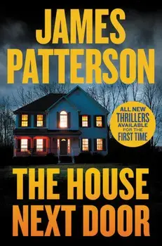 The House Next Door (Hardcover Library Edition), Hardcover/James Patterson