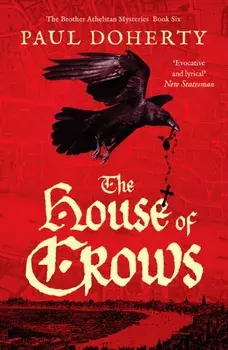 The House of Crows, Paperback/Paul Doherty