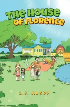 The House of Florence, Paperback/L.J. Alsop