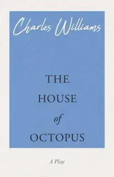 The House of Octopus, Paperback/Charles Williams