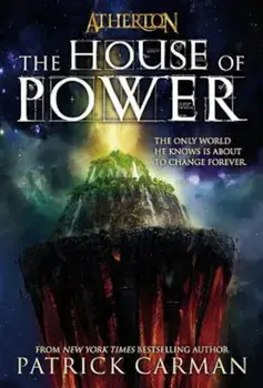 The House of Power, Paperback/Patrick Carman
