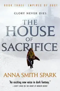 The House of Sacrifice, Paperback/Anna Smith Spark