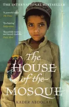 The House of the Mosque, Paperback/Kader Abdolah