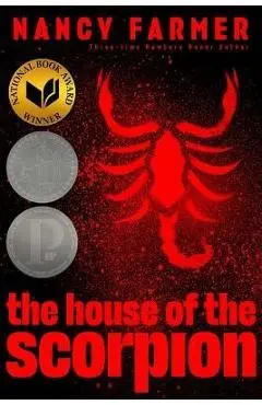 The House of the Scorpion - Nancy Farmer