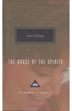 The House of the Spirits - Isabel Allende