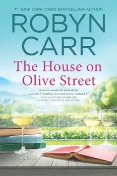 The House on Olive Street, Paperback/Robyn Carr