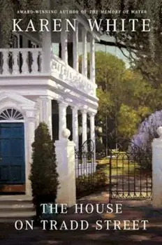 The House on Tradd Street, Paperback/Karen White