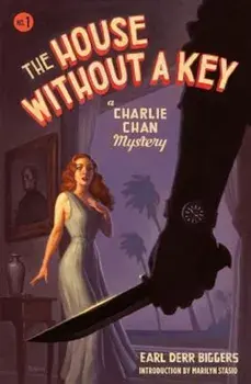The House Without a Key, Paperback/Earl Derr Biggers