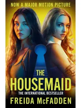 The Housemaid. An absolutely addictive psychological thriller with a jaw-dropping twist, Paperback/Freida McFadden