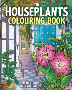 The Houseplants Colouring Book, Paperback/Maria Lia Malandrino