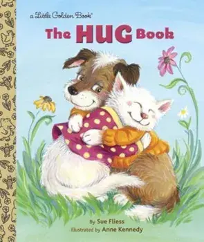 The Hug Book, Hardcover/Sue Fliess