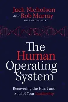 The Human Operating System, Paperback/Rob Murray