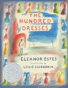 The Hundred Dresses, Hardcover/Eleanor Estes