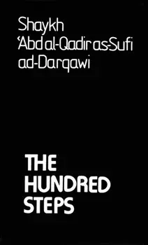 The Hundred Steps, Paperback/Shaykh 'Abd Al-Qadir As-Sufi