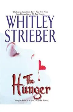 The Hunger - Whitley Strieber