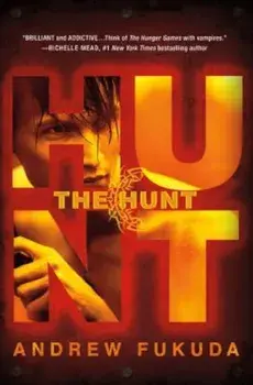 The Hunt, Paperback/Andrew Fukuda