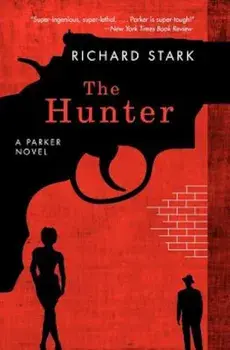 The Hunter, Paperback/Richard Stark