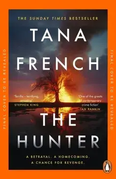 The Hunter, Paperback/Tana French