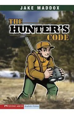 The Hunter's Code - Jake Maddox
