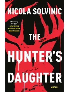 The Hunter's Daughter, Paperback/Nicola Solvinic