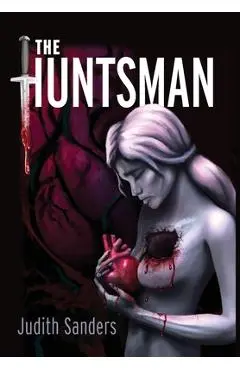The Huntsman - Judith Sanders