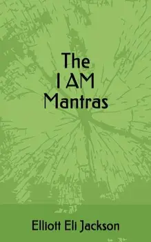 The I Am Mantras, Paperback/Diane Jackson
