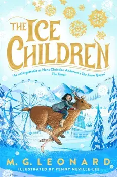 The Ice Children, Paperback/M. G. Leonard