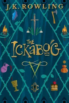 The Ickabog, Hardcover/J. K. Rowling